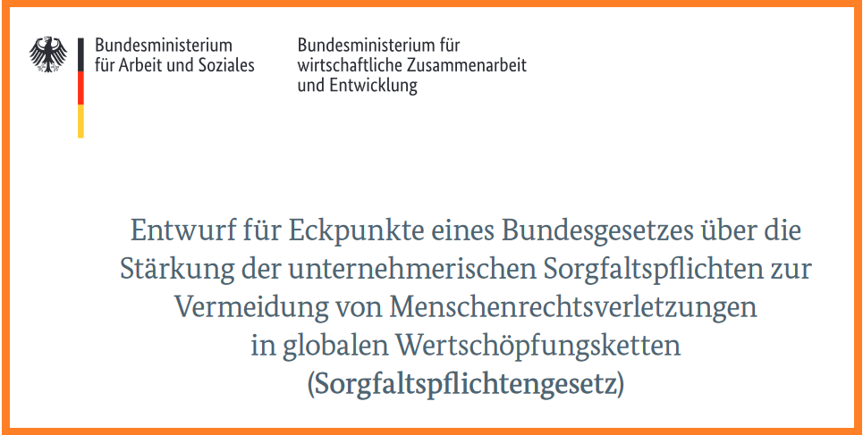 Lieferkettengesetz soll die unternehmerischen Sorgfaltspflichten zur Vermeidung von Menschenrechtsverletzungen in der Lieferketteregeln.